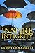 Inspire Integrity: Chasing An Authentic Life