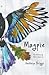 Magpie: A Collection of Sho...