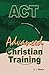 Advanced Christian Training