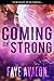 Coming On Strong by Faye Avalon