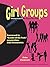 Girl Groups by John Clemente