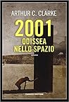 2001 Odissea nello spazio by Arthur C. Clarke