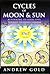 Cycles of Moon & Sun Returning to Your Soul Through the Jewis... by Andrew Gold