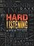 Hard Listening: The Greatest Rock Band of All Time (of Authors) Tells All