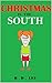 Christmas in the South by R.D. Lee