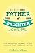 Father & Daughter Journal: ...