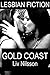 Gold Coast: An Erotic Lesbi...
