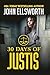 30 Days of Justis (Michael Gresham Legal Thrillers)