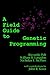 A Field Guide to Genetic Programming