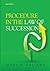 Procedure in the Law of Succession in Kenya