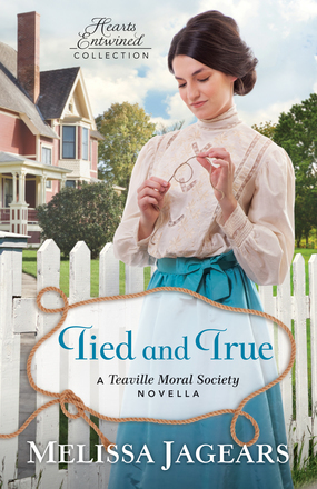 Tied and True (Teaville Moral Society #2.5)