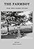 The Farmboy: From 1950's Pa...