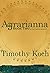 Agrarianna - Book Two of the Trintico Quartet by Timothy Koch