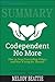 Codependent No More: How to Stop Controlling Others and Start Caring for Yourself