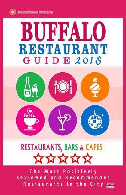 Buffalo Restaurant Guide 2018: Best Rated Restaurants in Buffalo, New York - Restaurants, Bars and Cafes Recommended for Visitors - Guide 2018