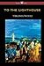 To the Lighthouse (Wisehouse Classics Edition)