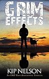 Grim Effects: An EMP Survival Story (An Ungoverned World Book 1)