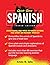 Spanish: Quick-Start Spanis...