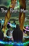 The First Men (The Circle Book 4)