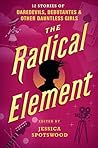 The Radical Element