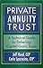 Private Annuity Trust: A Te...