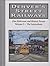 Denvers Street Railways ~ t...