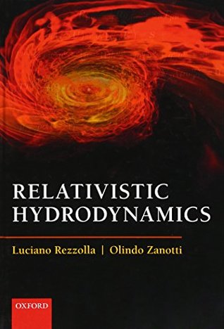 Relativistic Hydrodynamics (Hardcover)