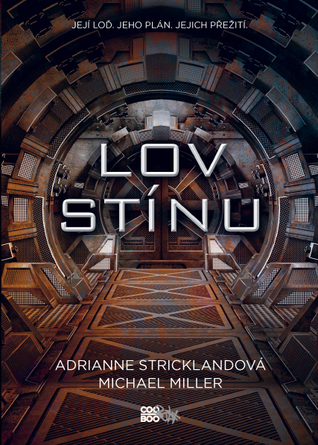 Lov stínu (Kaitan Chronicles, #1)