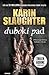 Duboki pad by Karin Slaughter