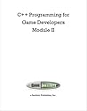C++ Programming for Games Module II C++ Programming for Games Module II