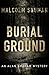 Burial Ground (The Alan Graham Mysteries Book 1)