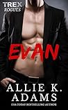 Evan (TREX Rogues #1)