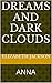 Dreams And Dark Clouds: ANNA