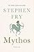 Mythos by Stephen Fry