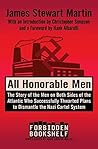 All Honorable Men by James Stewart Martin