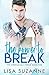 The Power to Break (The Unbreakable Thread, #1)