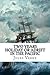 Two Years Holiday or Adrift in the Pacific