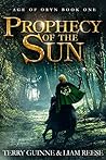 Prophecy Of The Sun (Age Of Oryn, #1) Prophecy Of The Sun (Age Of Oryn, #1)