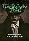 The Potato Thief: A Mercy Row Prequel The Potato Thief: A Mercy Row Prequel