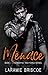 Menace (Moonshine Task Forc...