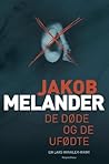 De døde og de ufødte by Jakob Melander