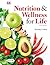 Nutrition & Wellness for Life