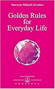 Golden Rules For Everyday Life