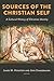 Sources of the Christian Self by James M. Houston