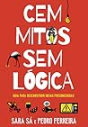 Cem Mitos Sem Lógica