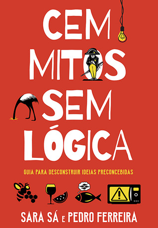 Cem Mitos Sem Lógica (Paperback)