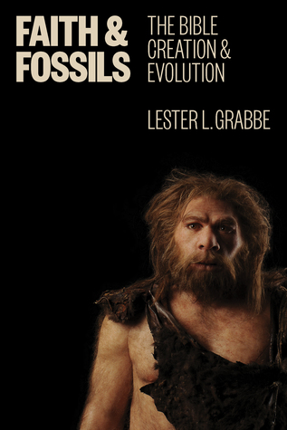 Faith and Fossils: The Bible, Creation, and Evolution (Paperback)