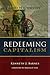 Redeeming Capitalism by Kenneth J. Barnes