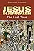 Jesus in Jerusalem by Eckhard J. Schnabel