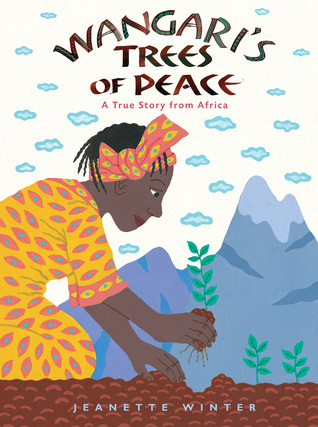 pdf download Wangari's Trees of Peace: A True Story from Africa
